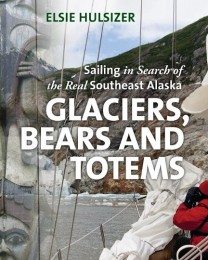 Glaciers, Bears and Totems